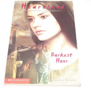 Heartland “Darkest Hour #13” by Lauren Brooke • Scholastic Horse Book